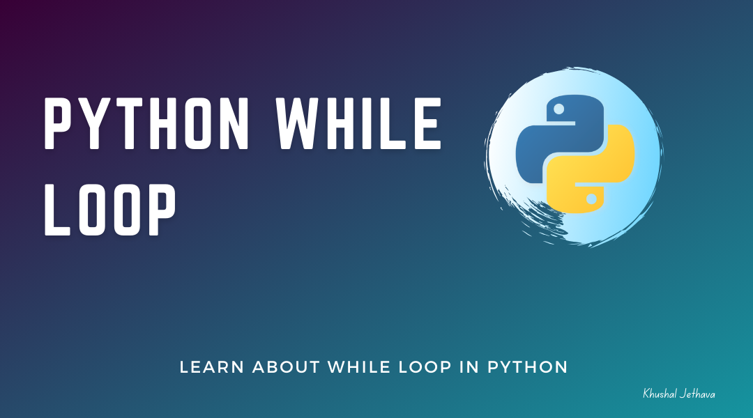 Python While Loop